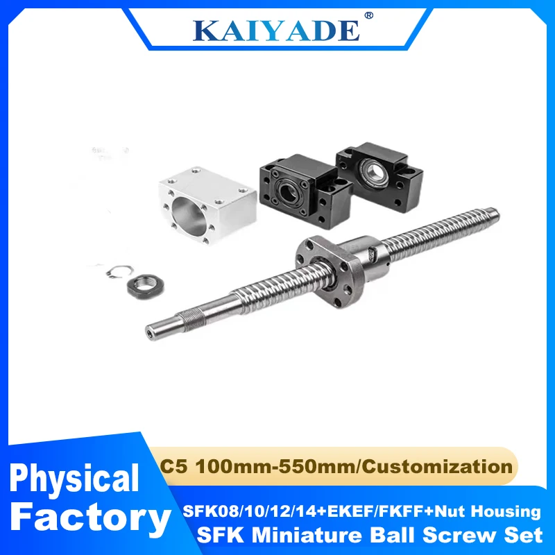 

C5 SFK Mini Ball Screw Set for 3D DIY Printer 8mm 10mm 12mm 14mm SFK1004 0802 100mm-550mm with Nut Housing EKEF FKFF End Support