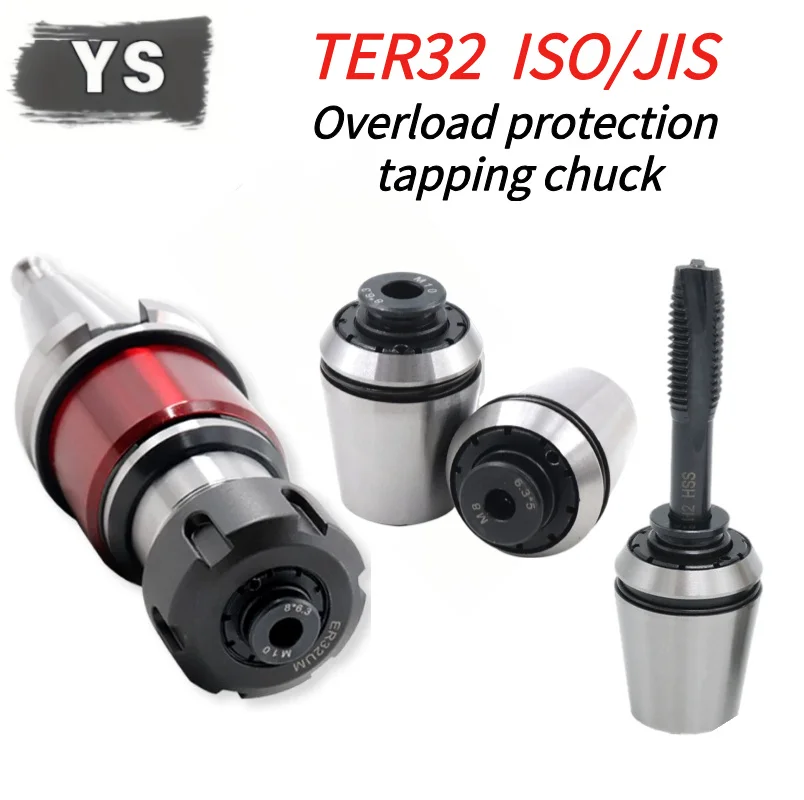 YS ER32 Tapping Chuck with Overload Protection TER32 Torque Chuck M3 M4 M5 M5 M6 M8 M10 M12 BT30 BT40-TER32 Tap JIS ISO
