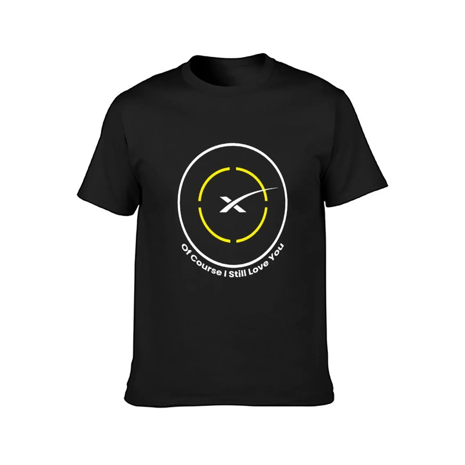 Of Course I Still Love You - SpaceX Landing Droneship T-Shirt blacks korean fashion Men's cotton t-shirt