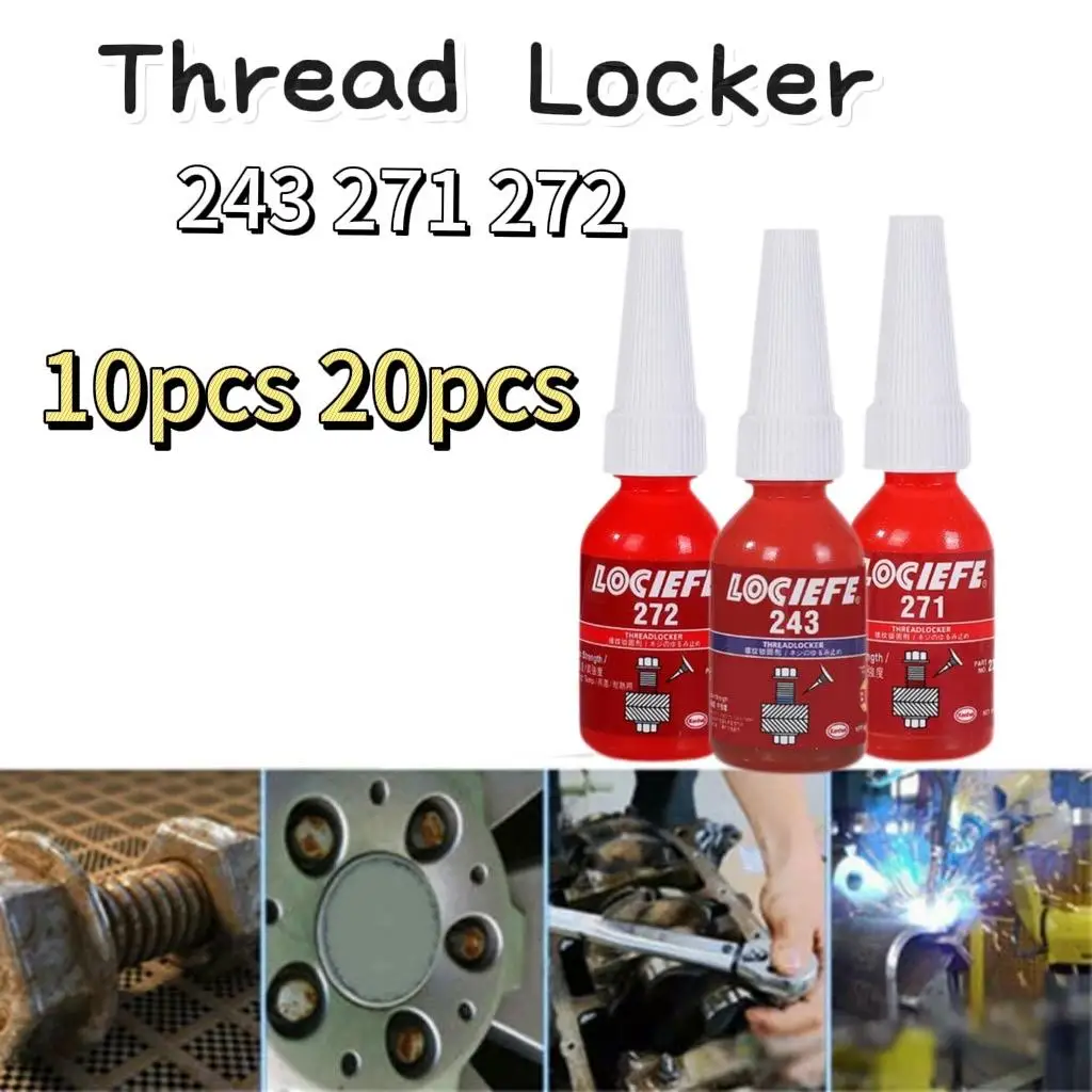 10/20pcs Threadlocker Adhesive 243 271 272 10ml Screw Glue Quickly Cured Thread Locking Agent Medium Strength Anti-loose