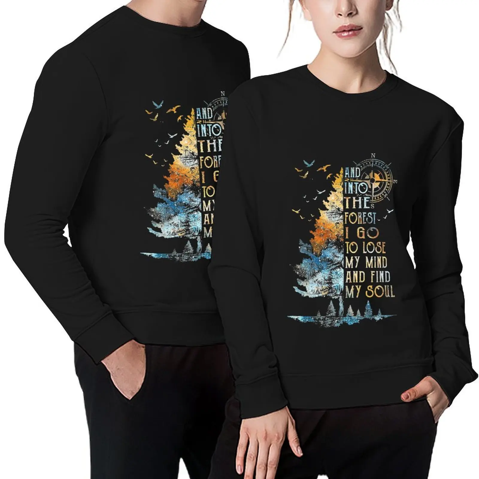 

And into the forest i go to lose my mind and find my soul Pullover tracksuits mens designer clothes male clothes sweatshirt