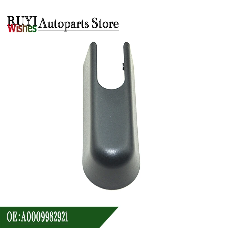 A0009982921 Fit Mercedes-Benz GL ML R GLK Class Rear Windshield Wiper Arm Cover 000 998 29 21