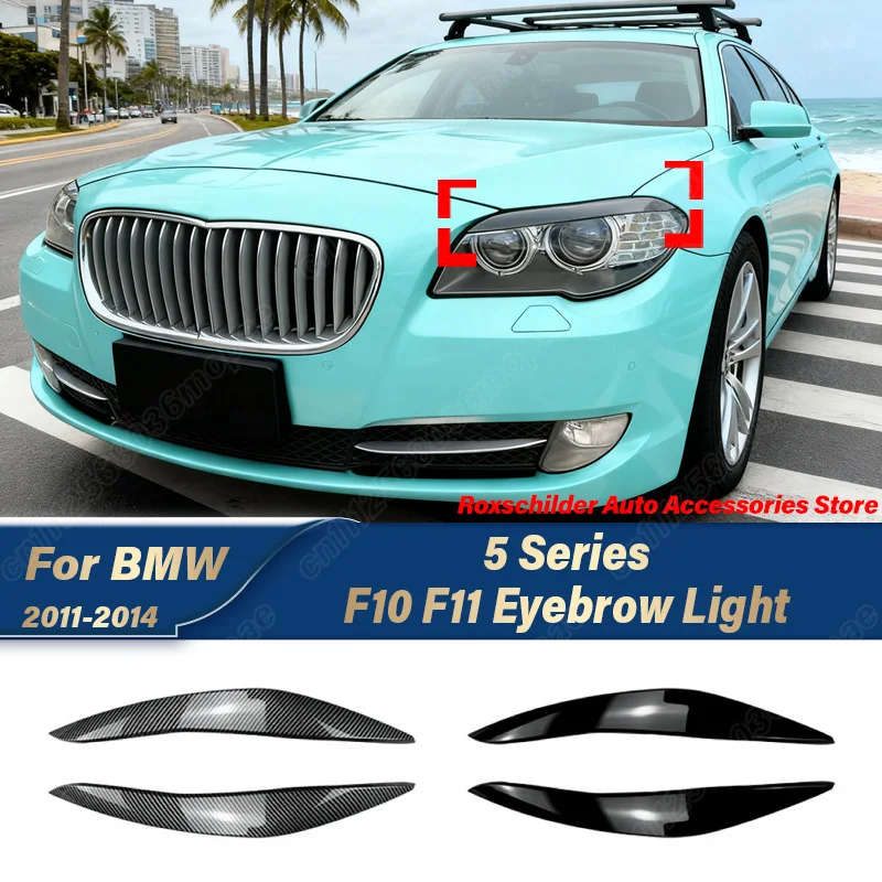 

For BMW 5 Series F10 F11 2011 2012 2013 2014 Automobile Front Headlight Eyebrow Sports Racing Lamp Eyebrow Car Sticker