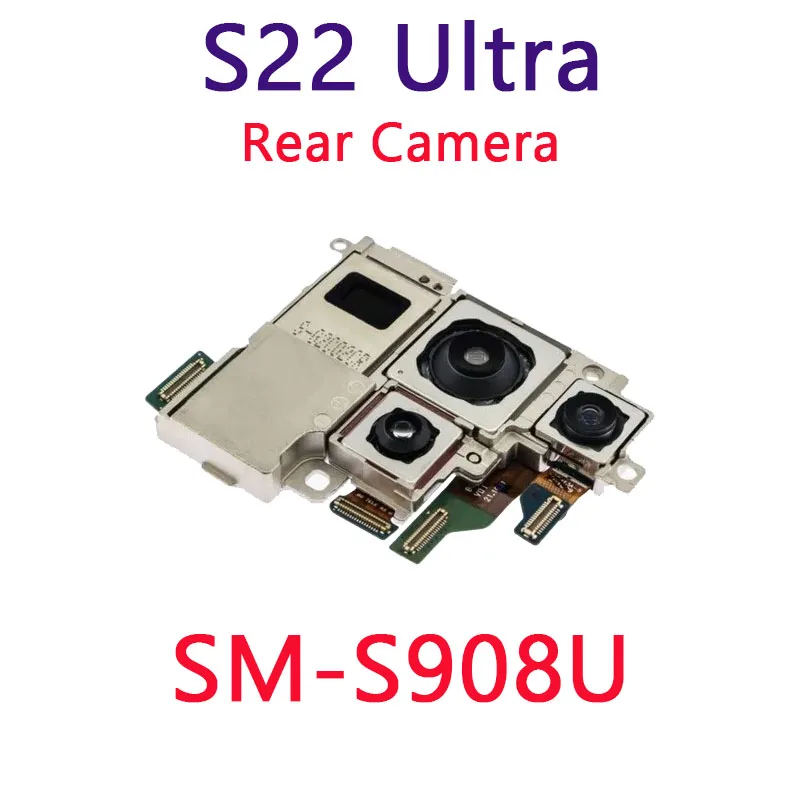 Back Facing Camera Set For Samsung Galaxy S22 Ultra 5G SM-S908B S908E/DS S908U S908N Phone Rear Main Camera Repair Spare Part image 5