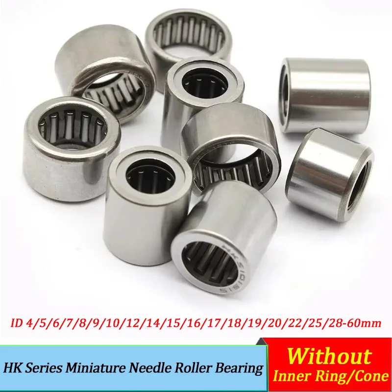 

HK Series Miniature Needle Roller Bearing Without Inner Ring/Cone ID 4/5/6/7/8/9/10/12/14/15/16/17/18/19/20/22/25/28-60mm