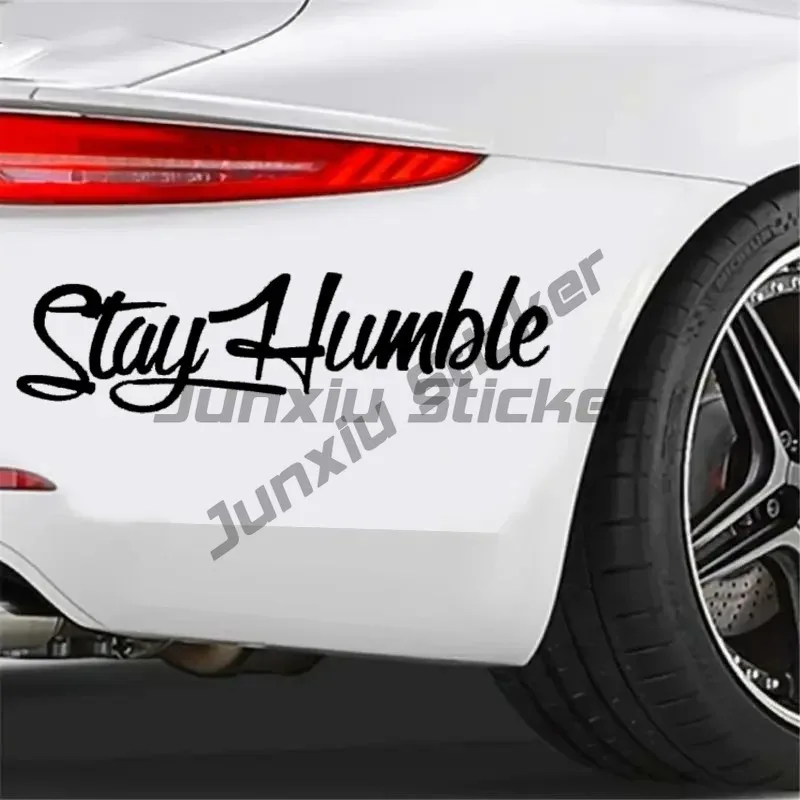 

Stay Humble Car Stickers, JDM Vinyl Decal, Fantasy Theme, Suitable for Car,Truck,RV, Laptop, Humorous Vehicle