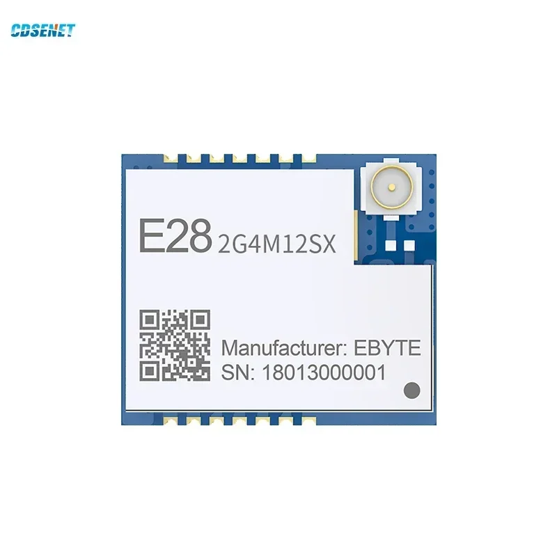 Lora 2.4GHz SMD Wireless Module CDSENT E28-2G4M12SX 12dBm 3KM Ranging GFSK FLRC High Speed Low Power IPEX Antenna