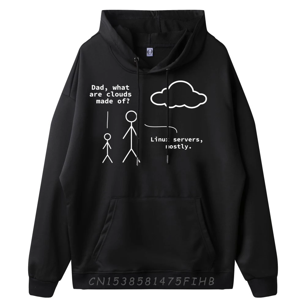 Dad What Are Clouds Made Of Funny Linux Programmer Harajuku Luxury Hoodie 4TH of July