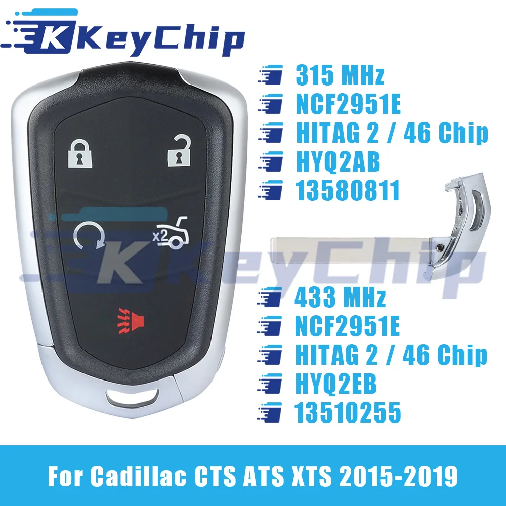 KeyChip Pro For Cadillac CTS ATS XTS 2015-2019 4+1 Buttons Smart Key 315/433 MHz NCF2951E HITAG 2 46 Chip HYQ2AB HYQ2EB