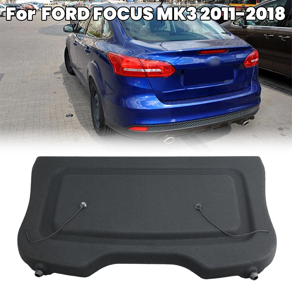 

Полка для посылок, чехол для багажника с нагрузкой для FORD FOCUS MK3 2011-2018, крышка багажника, слепое крыло, черный, новые аксессуары для интерьера