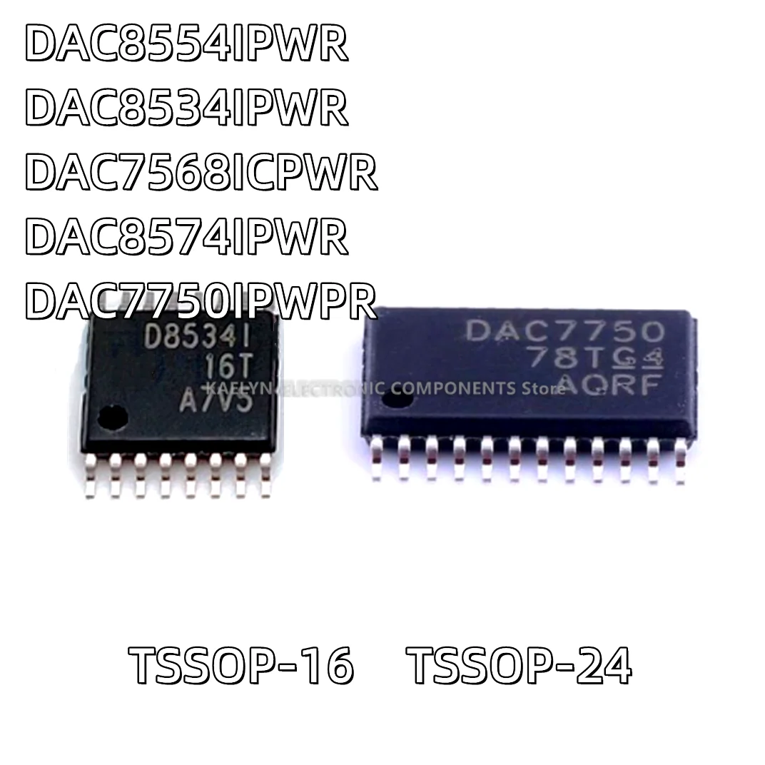 2PCS/lot DAC8554IPWR D8554 DAC8534IPWR D8534I DAC7568ICPWR  DA7568C DAC8574 DAC8574IPWR D8574I DAC7750 DAC7750IPWPR