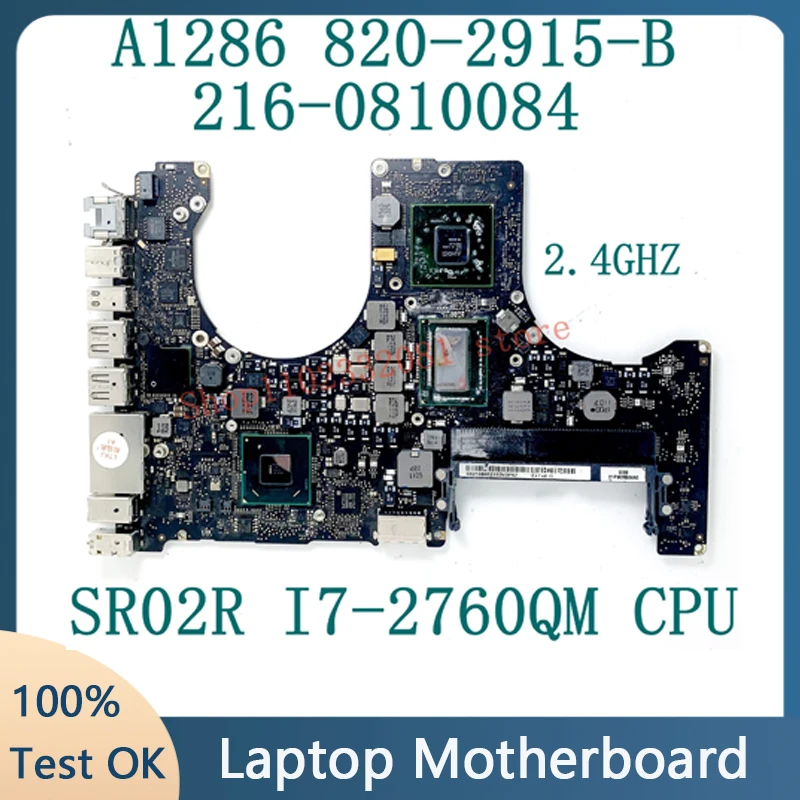 820-2915-B 2.4Ghz สําหรับ APPLE Macbook A1286 เมนบอร์ด 216- 0810084   ด้วย SR02R I7-2760QM CPU SLJ4P HM65 100% ทํางานได้ดี