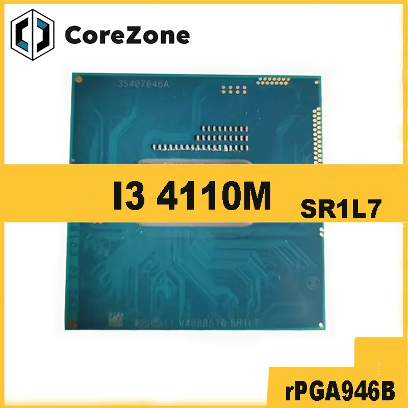 I3-4110M I3 4110M SR1L7 2.60GHz 3M Quad-Thread Dual-Core 37W G3/RPGA946B
