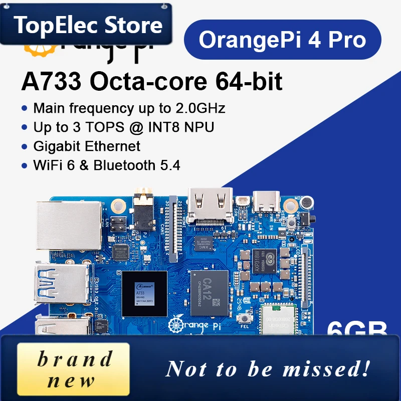 TopElec Orange Pi 4 Pro 6GB LPDDR5 Allwinner A733 Chip 3Tops NPU Wi-Fi6.0+BT5.4 Development Board