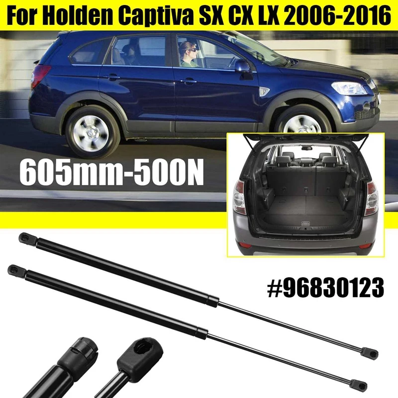 1 Pair Rear Door Tailgate Gas Spring Support Struts 605Mm-500N Shaft For Holden Captiva SX CX LX 2006-2016 96830123