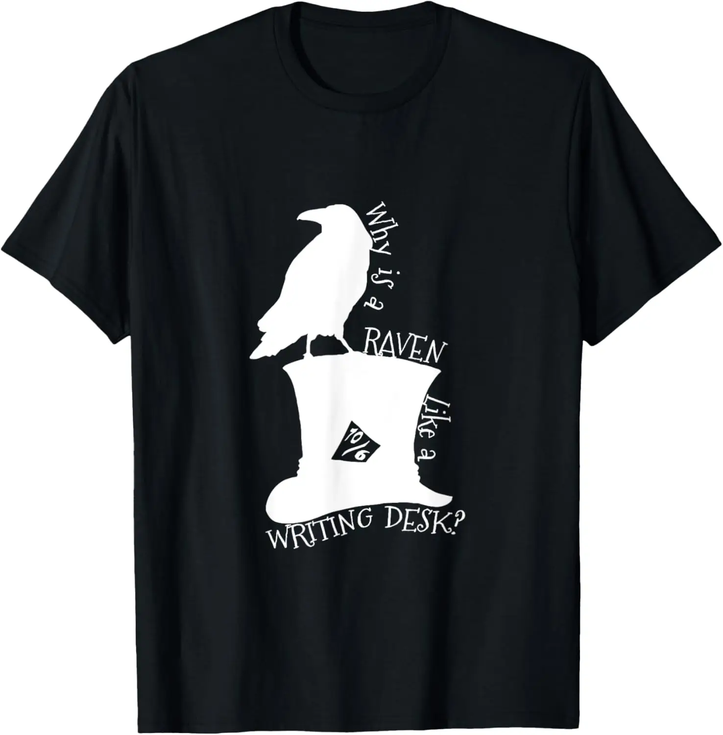 Alice in Wonderland the Mad Hatter Raven Riddle T-Shirt