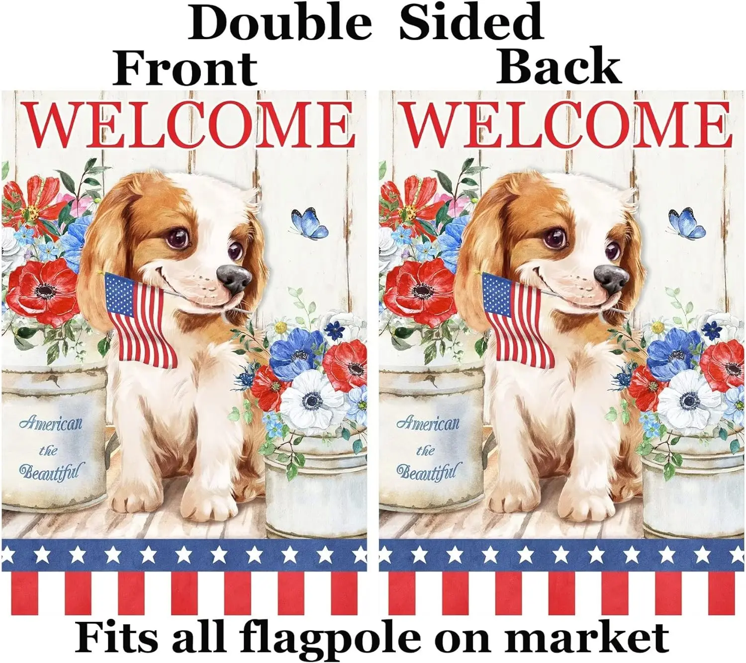 Welcome Spring Summer American The Beautiful Cute Dog Flag Flower 4th of July Garden Yard Flag 12x18in Double Sided Polyester