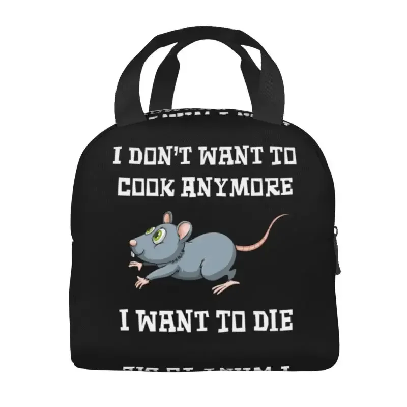 Funny I Don't Want To Cook Anymore Thermal Insulated Lunch Bags I Want To Die Portable Lunch Tote for Picnic Storage Food Box