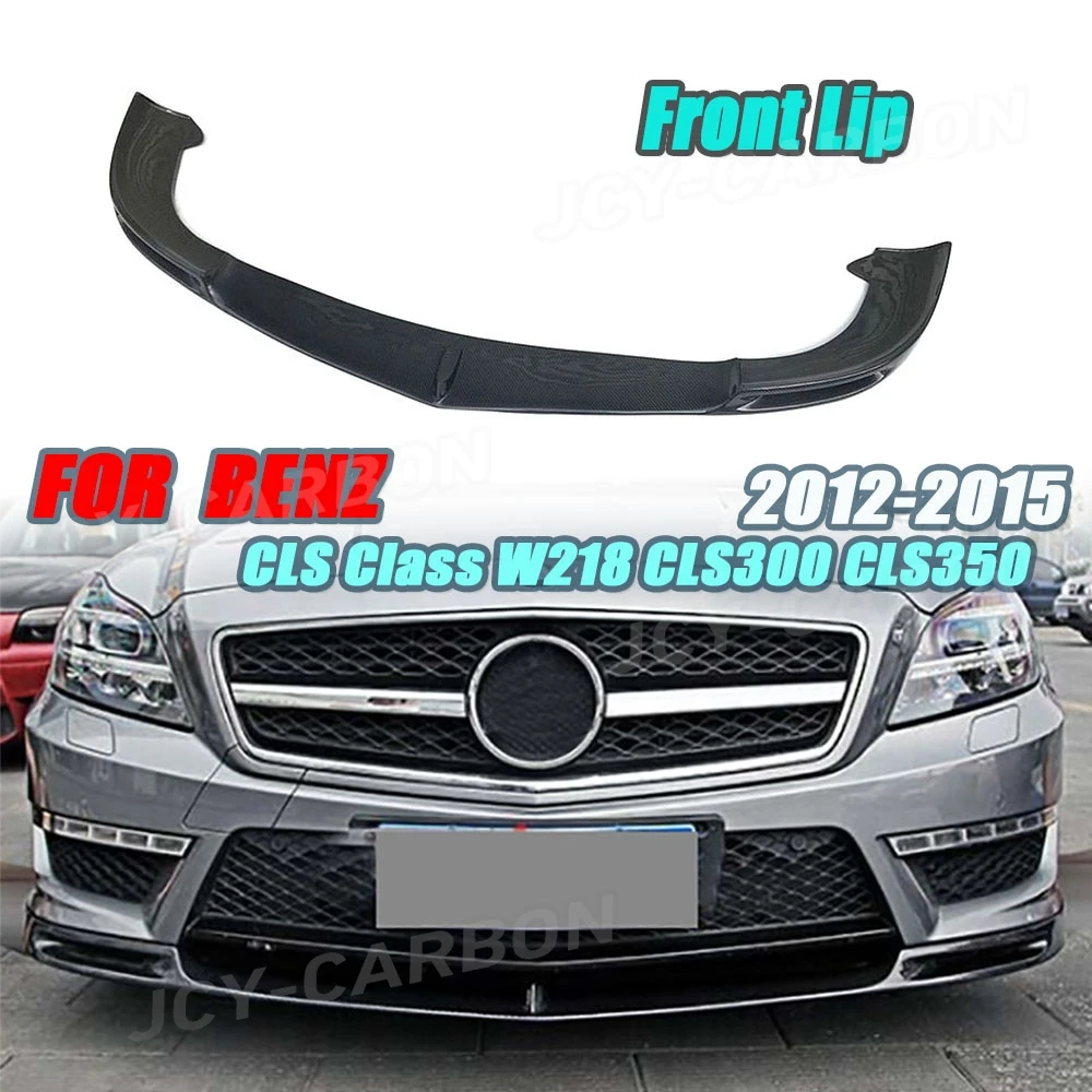 Carbon Fiber Car Front Lip Spoiler Splitters For Mercedez CLS Class W218 CLS300 CLS350 2012-2015 V Style