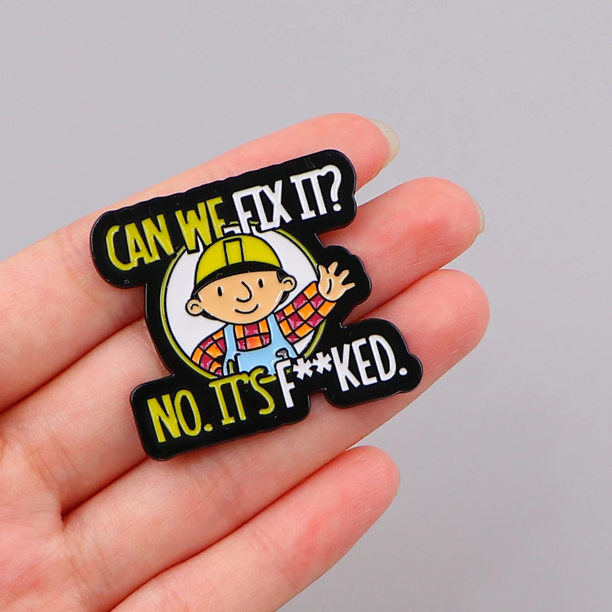 Repairman Quotes Enamel Pin Metal Lapel Pins for Backpacks Brooches Funny Cartoon Brooch for Clothes Jewelry Gifts for Friends