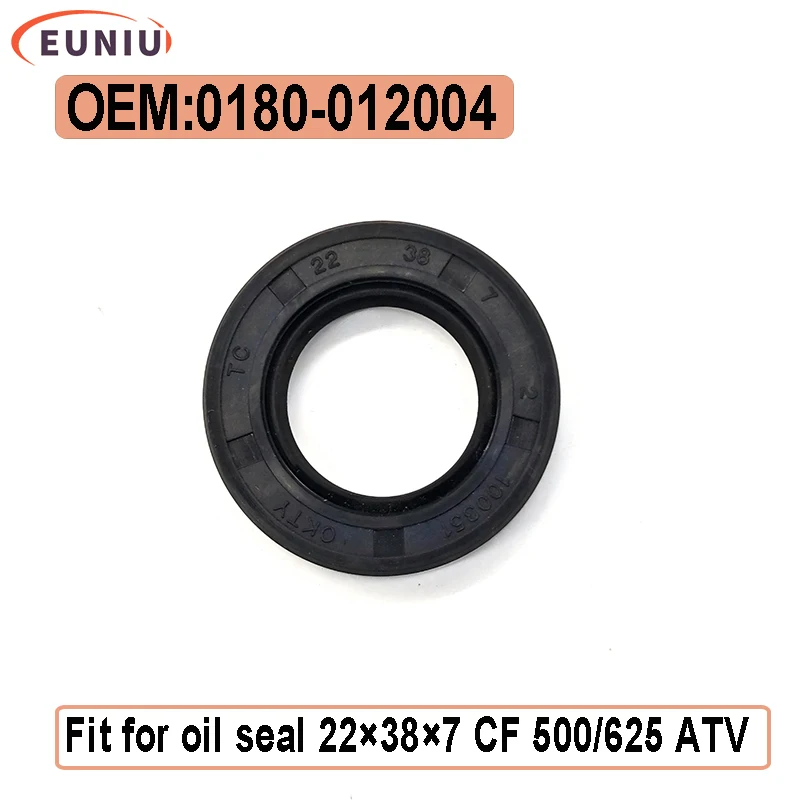 

Сальник 22 × 38 × 7 подходит для CF 0180-012004 ATV CF500 CF600 CF625 SSV CF600 625 UTV CF600-5 CF500-3 UForce U6 UForce 500
