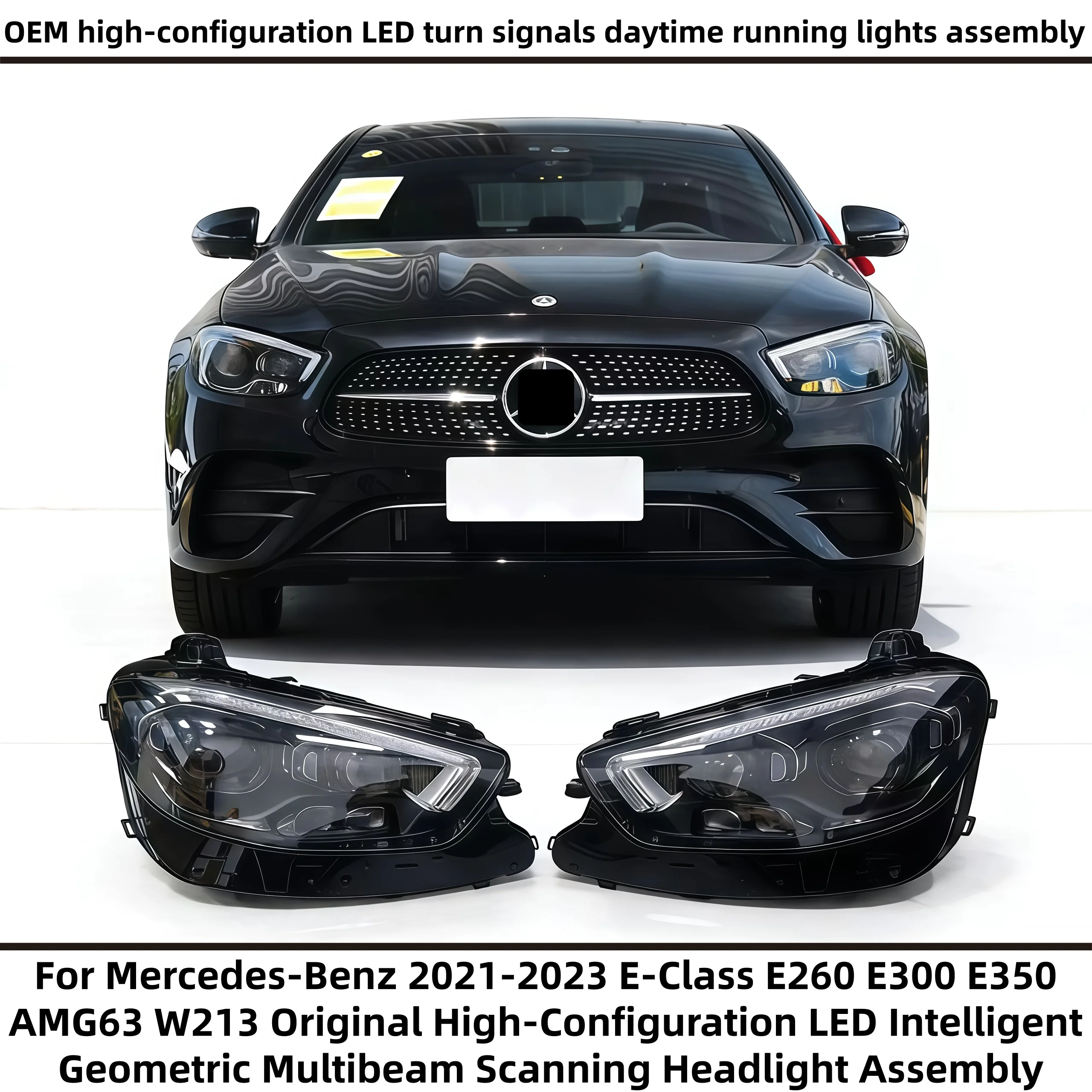 

For Benz 2021-2023 E-Class E260 E300 E350 AMG63 W213 Original High-Configuration LED Turning Daytime Running Light Assembly