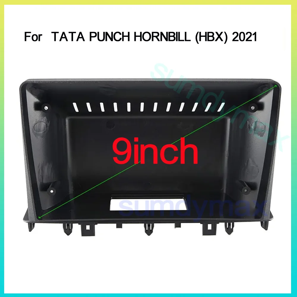 

9" 2 Din Android Car Radio Frame Kit For TATA PUNCH HORNBILL HBX 2021 Auto Stereo Head Unit Dash Panel Mounting Fascia