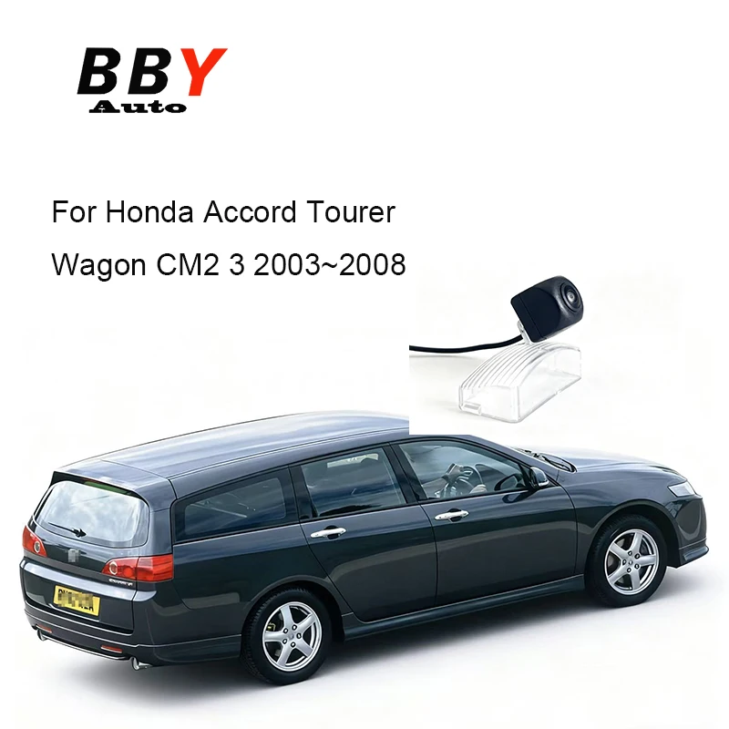 

4K Rear Camera For Honda Accord Tourer Wagon CM2 3 2003~2008 3D Night Vision Vehical Backup