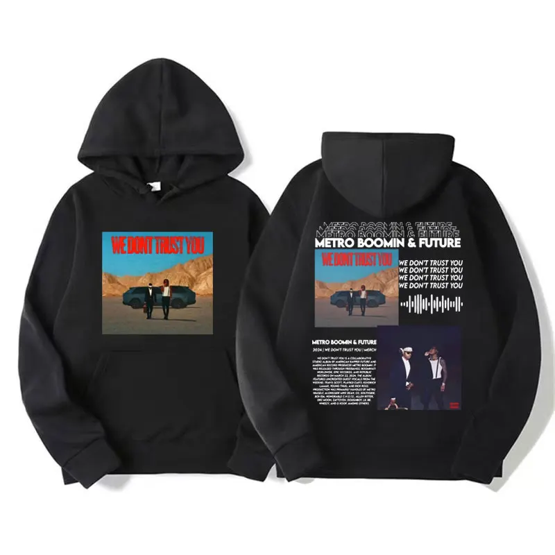 Rapper Future & Metro Boomin 2024 New Hoodie Album We Dont Trust You Viral Sweatshirt Men Women Retro Gothic Long Sleeve Hoodies