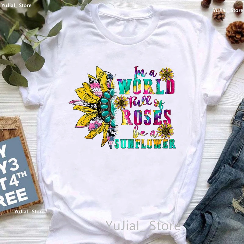 

Fight For Autism Awaseness Graphic Print Tshirt Women In A World Full Of Roses Be A Sunflower T Shirt Femme Summer Tops T-Shirt