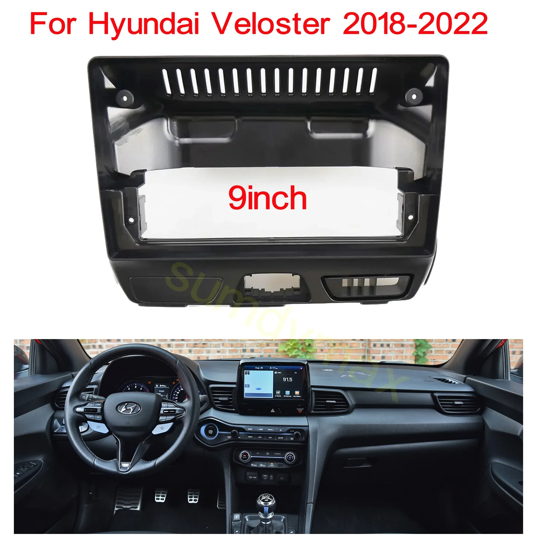 

Car Audio Radio 2Din Fascia Frame Adapter For Hyundai Veloster 2018-2022 9" Big Screen DVD Player Fitting Panel Frame Kit