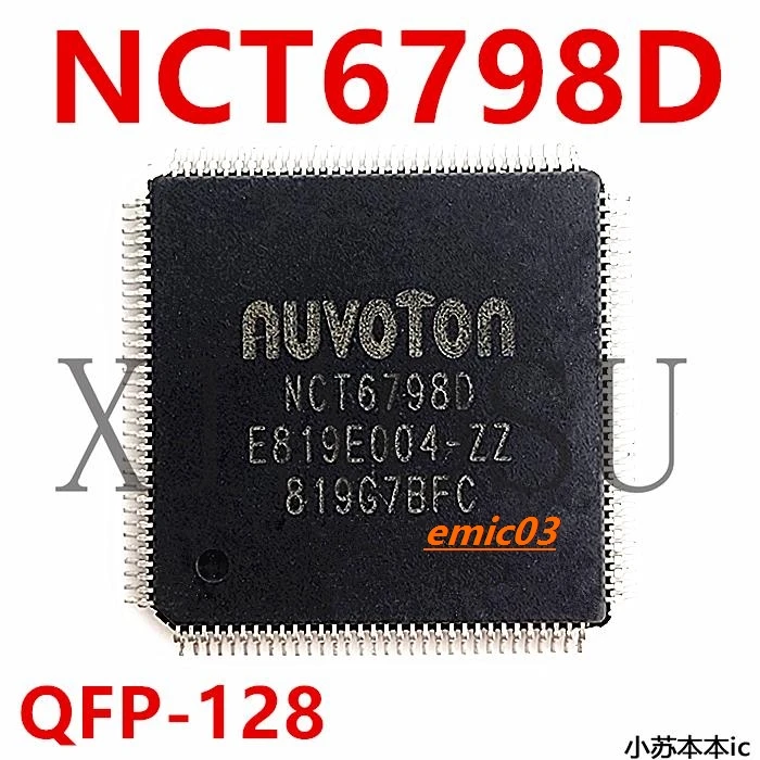 NCT6795D-M NCT6797D-M NCT6796D NCT6798D QFP128 NCT6792D-A  new and original IC In Stock