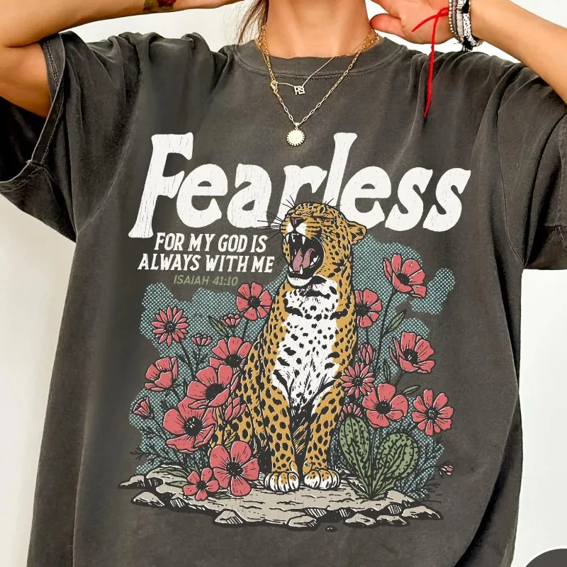 Fearless Bible Verse T-Shirt, Isaiah 41:10 Christian Tee, Faith Leopard Shirt, For God Is Always With Me