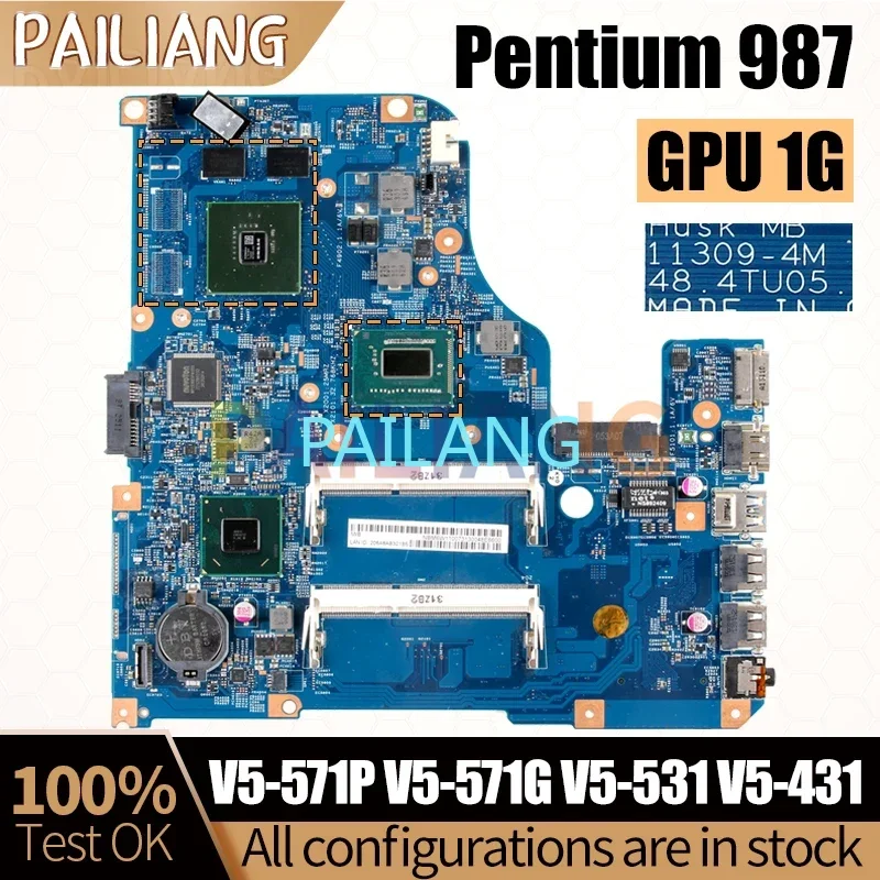 11309-4M For ACER V5-571P V5-571G V5-531 V5-431 Notebook Mainboard SR0V4 Pentium 987 N14M-GL-B-A2 Laptop Motherboard Tested