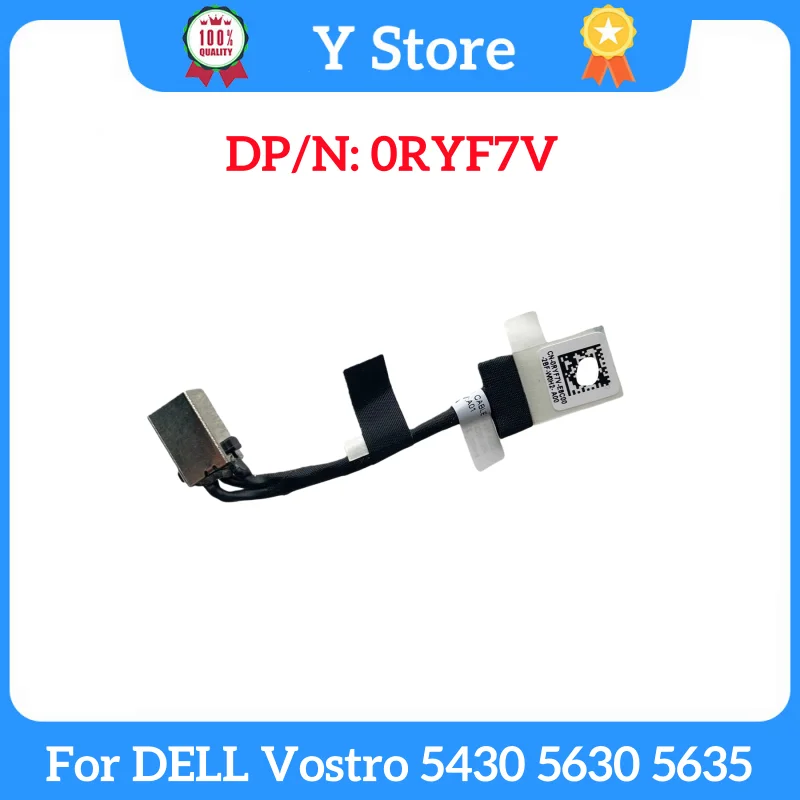 

Y Store, новый оригинальный для Dell Vostro 5430 5630 5635, разъем питания постоянного тока для ноутбука, разъем постоянного тока, гибкий кабель для зарядки 0RYF7V RYF7V
