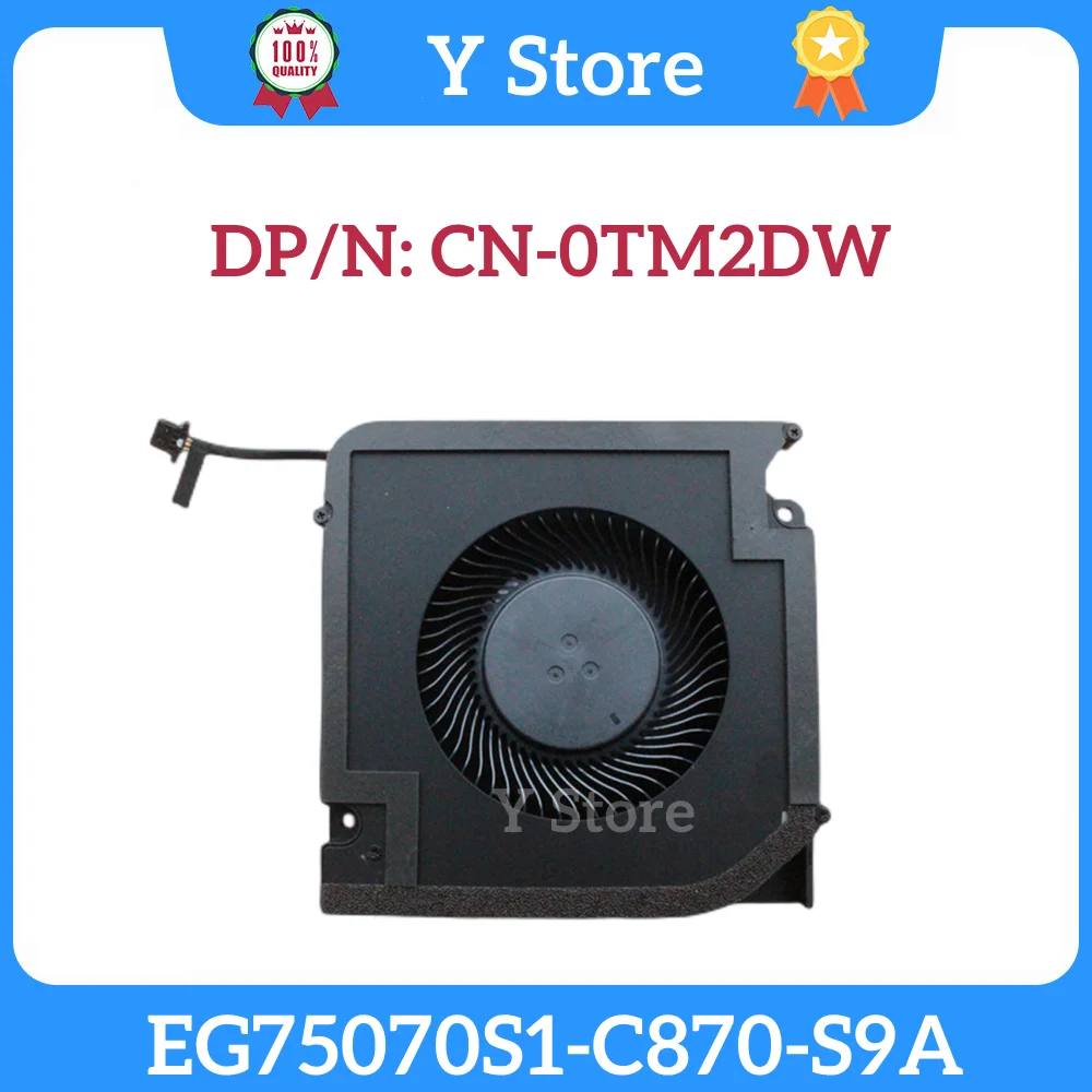 

Y Store New Original Laptop CPU Cooling Fan EG75070S1-C870-S9A DC5V 4-Pin 0TM2DW TM2DW DC2800139S0 Fast Ship