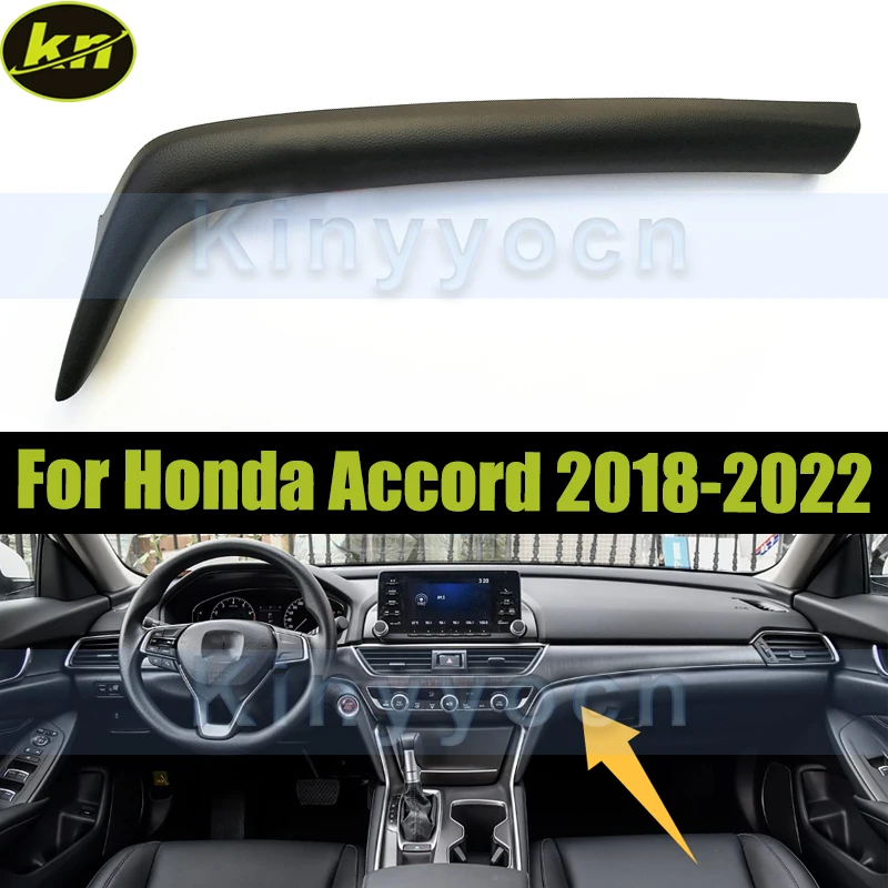 

Накладка на приборную панель автомобиля с левым рулем для Hodna Accord 2018 2019 2020 2021, правая боковая центральная консоль, декоративная панель Copilot