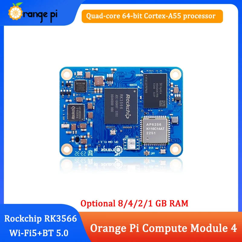 Orange Pi CM4 8 / 4 / 2 / 1GB RAM 64GB 32GB 8GB EMMC WiFi5+BT5.0 BLE Rockchip RK3566 Orange Pi Compute Module 4 Single Board