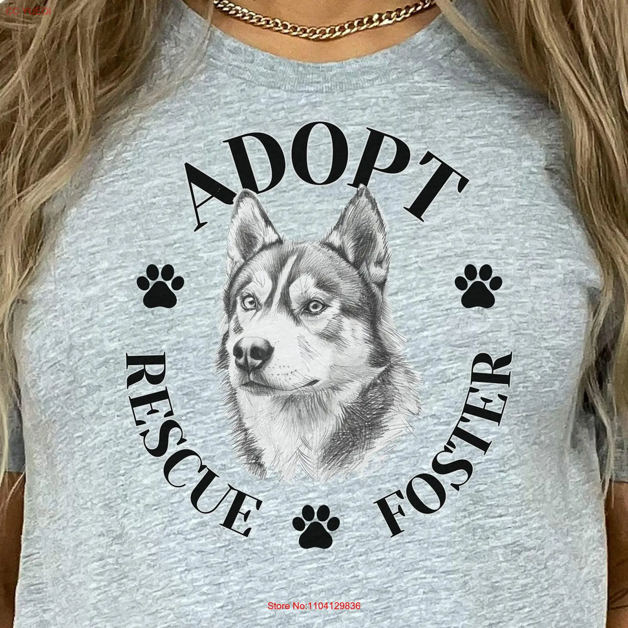 Rescue Adopt Foster T Shirt Husky Adoption Mom Dog Lover Owner  long or short sleeves