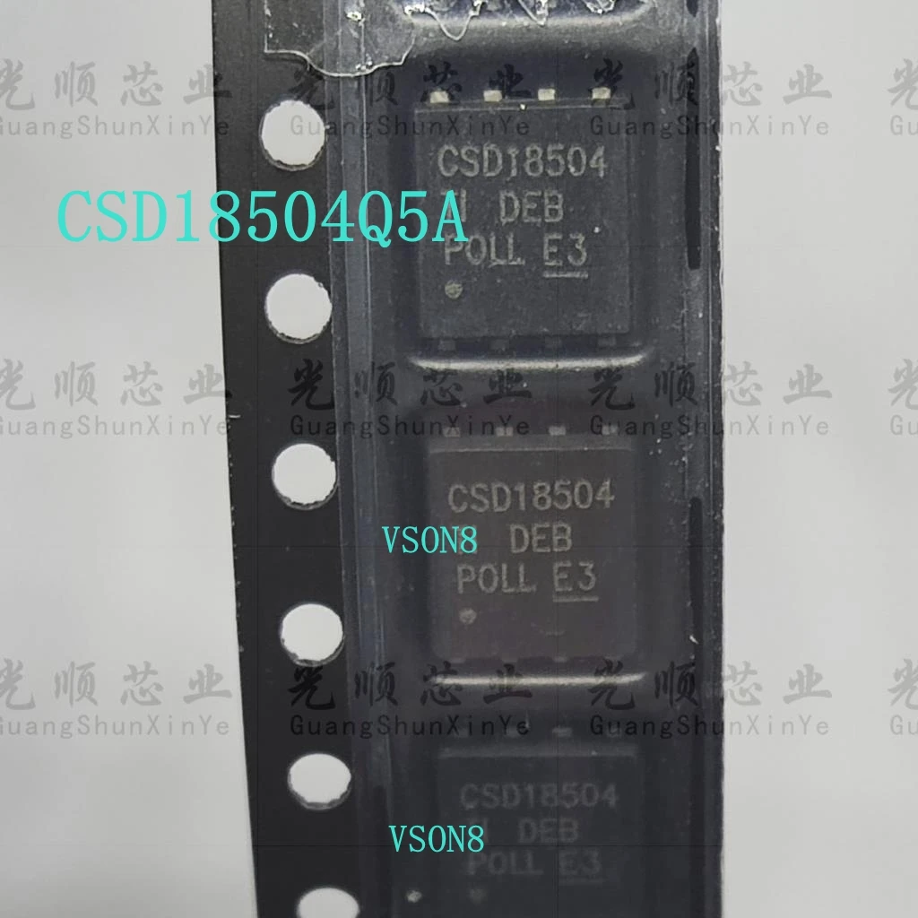 

5pcs CSD18504Q5A CSD18504 VSON8