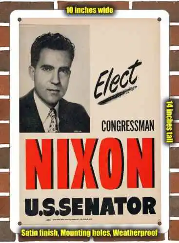 Metal Sign - 1950 Elect Richard Nixon- 10x14 inches