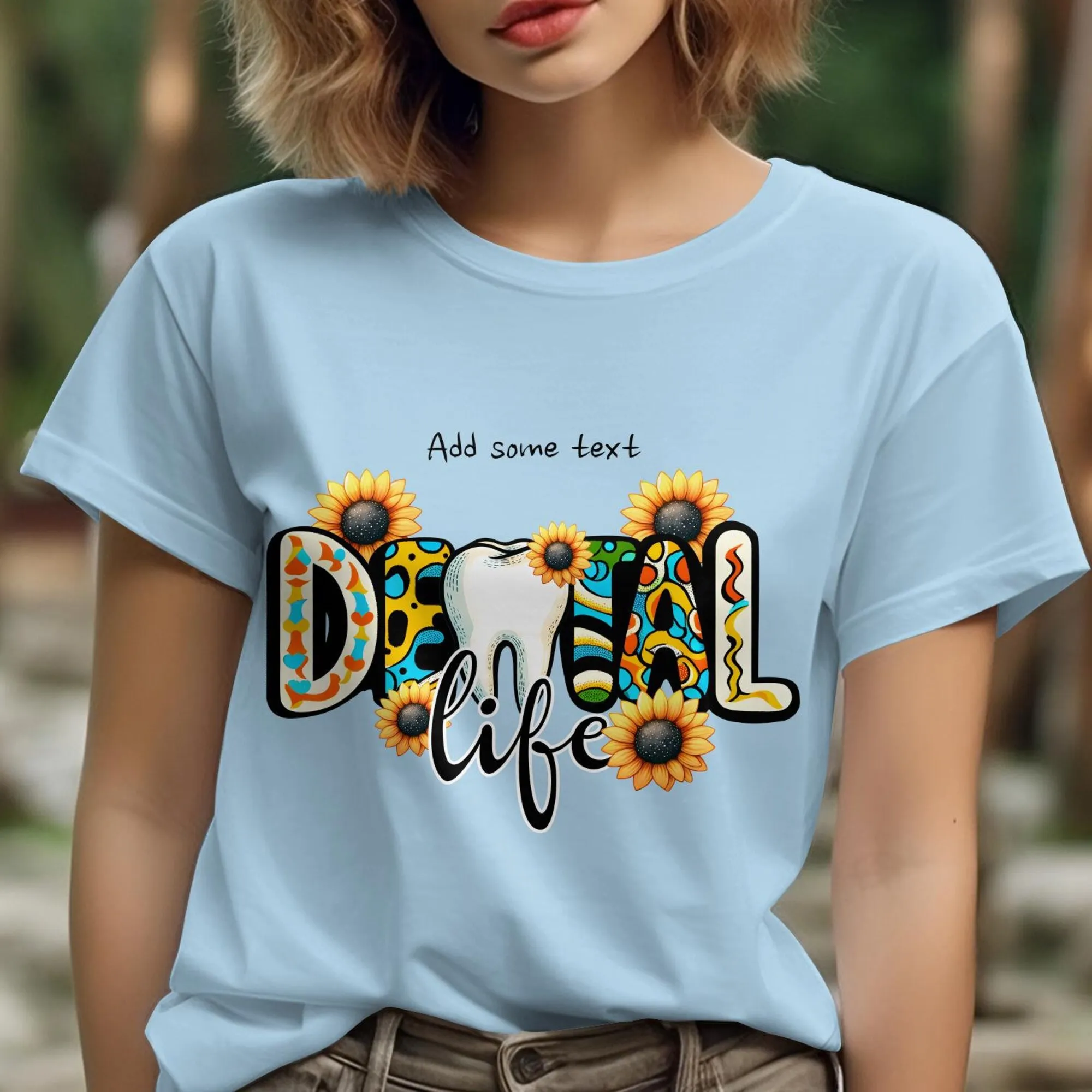 Dental Life Sunflower T Shirt Hygiene Dentist Oral Health Awareness