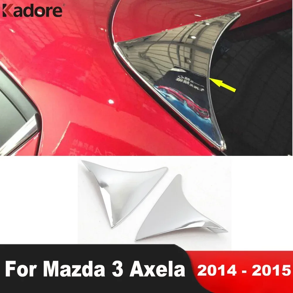 

For Mazda 3 Mazda3 Axela 2014 2015 hatchback Chrome Rear Window Cover Trim Side Wing Spoiler Frame Trims Car Accessories