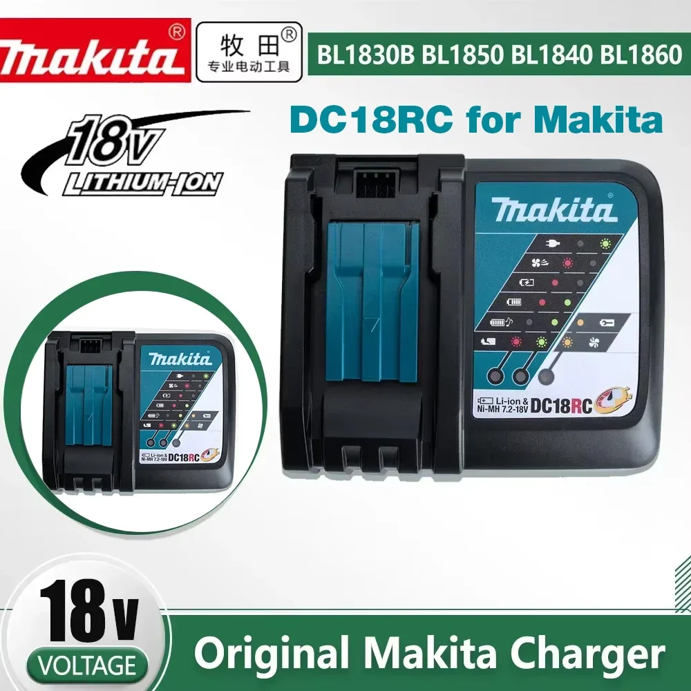 

Original DC18RC For Makita 18V Drill Battery Charger 3A Li-ion Charger for Makita 14.4V 18V LXT BL1815 BL1860 BL1430 BL1450