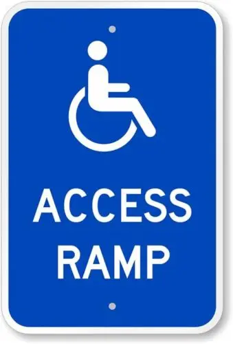 Access Ramp Handicap  Weatherproof ; metal sign p00174