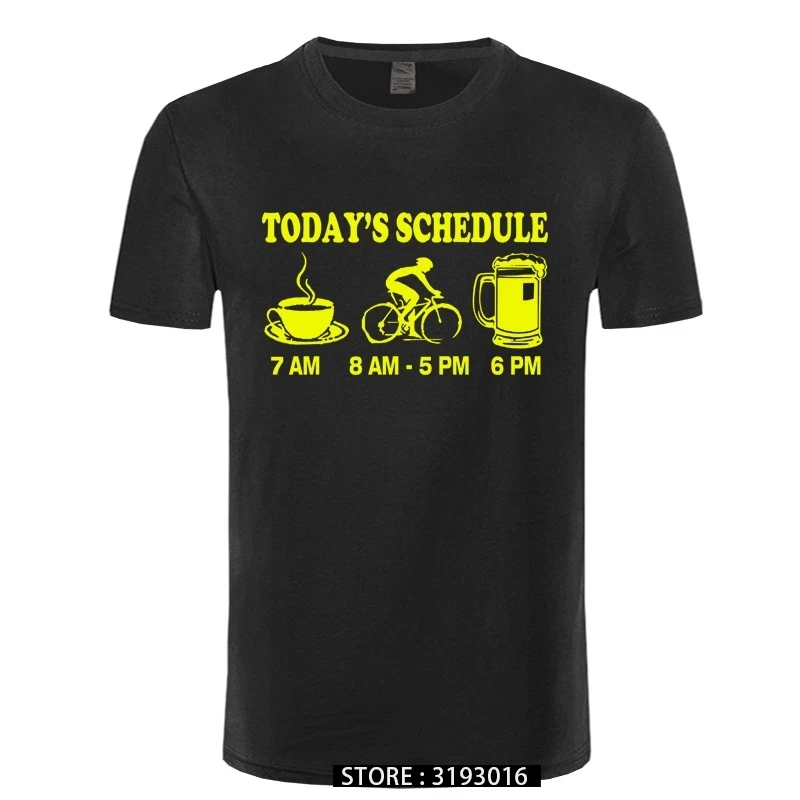 New Mens T Shirts Funny Cycls T-Shirt Mountain Biking Schedule Tee 100% Cotton Brand New T-Shirts