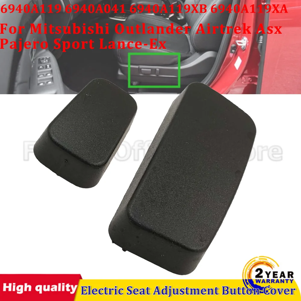 Car Front Electric Seat Adjustment Button Cover For Mitsubishi Outlander Airtrek Asx Pajero Sport Lance-Ex 6940A119XA 6940A119XB