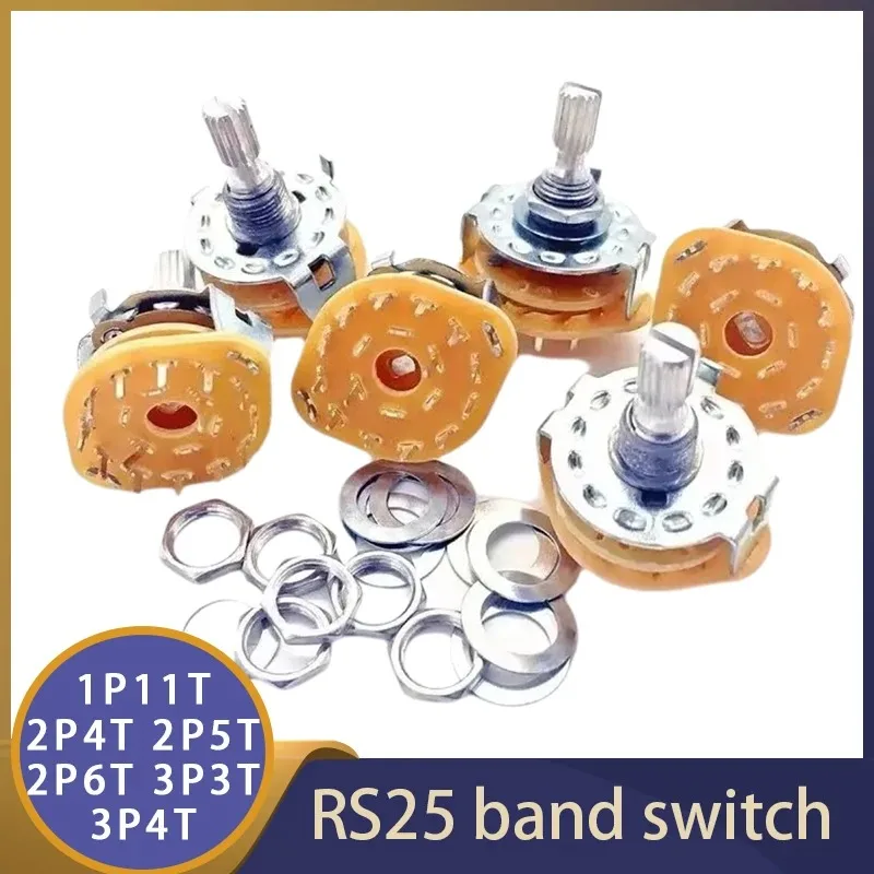 RS25 Shaft Panel Mount 1P11T 2P4T 2P5T 2P6T 3P3T 3P4T 4P3T Rotary Switch Selector Band