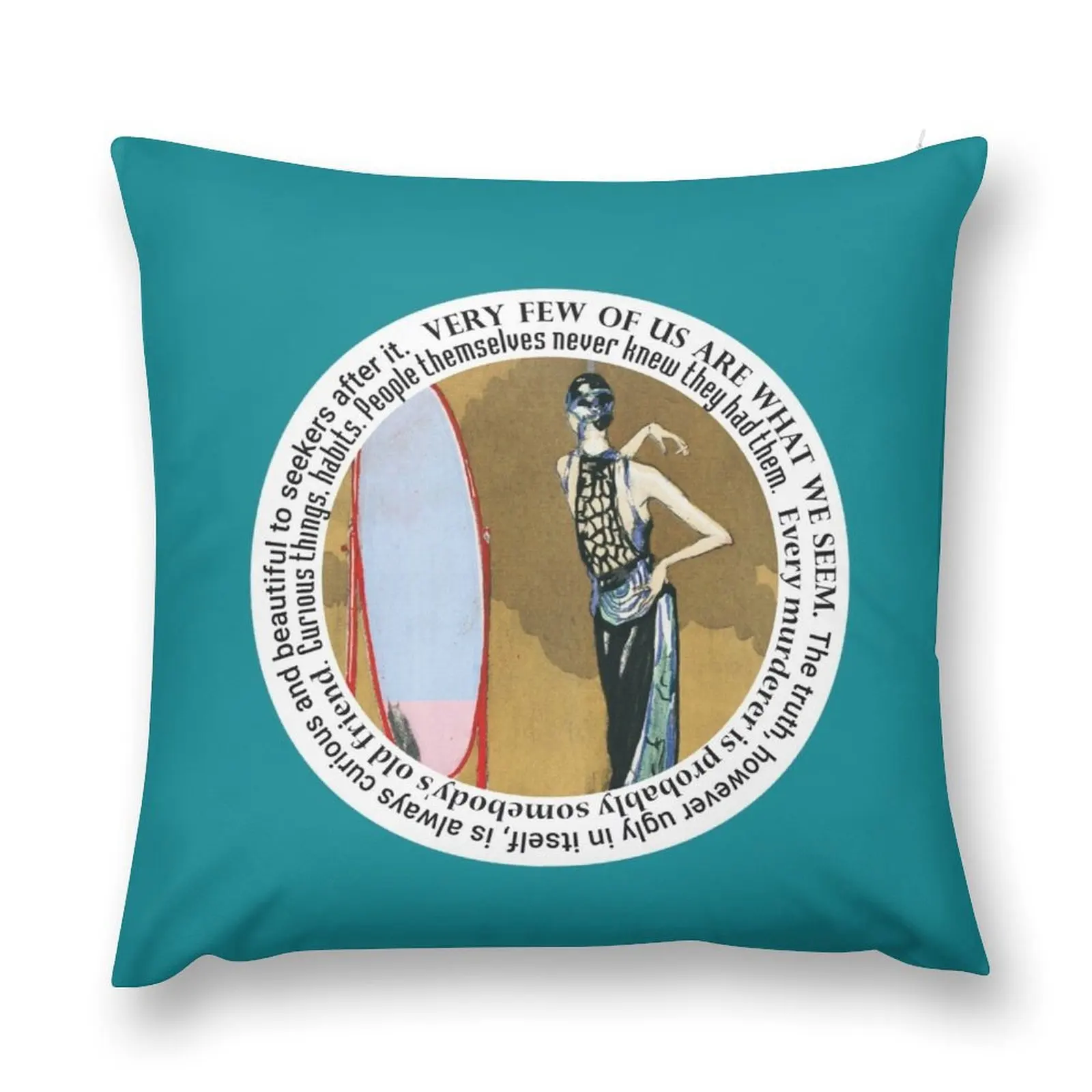 

Agatha Christie quotes Very few of us are what we seem Throw Pillow Sofa Pillow Cover Custom Cushion pillow