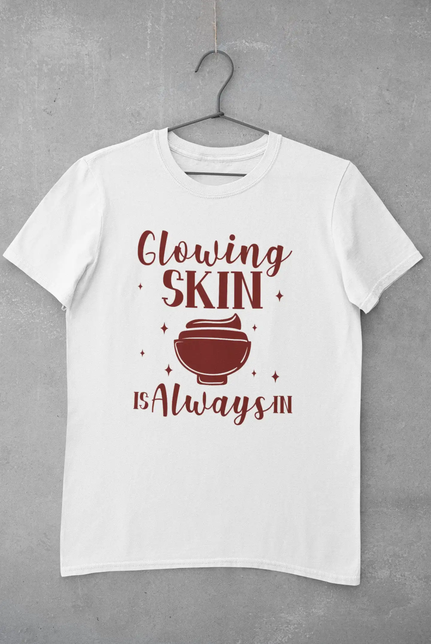 Esthetician T Shirt Makeup ArtisT Skincare Graduate Glowing Skin Is Always In